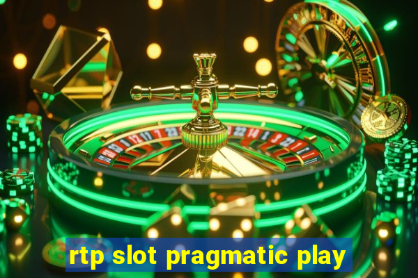 rtp slot pragmatic play